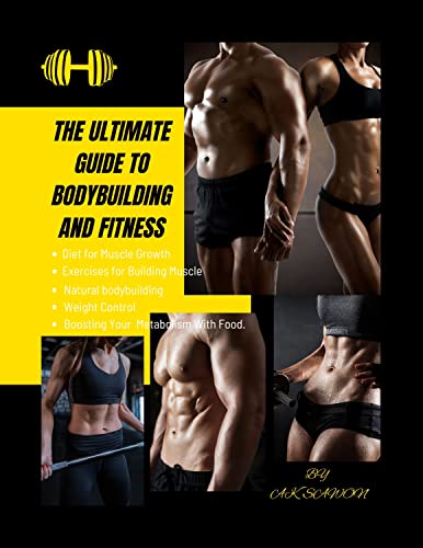 The Ultimate Guide to Body Building