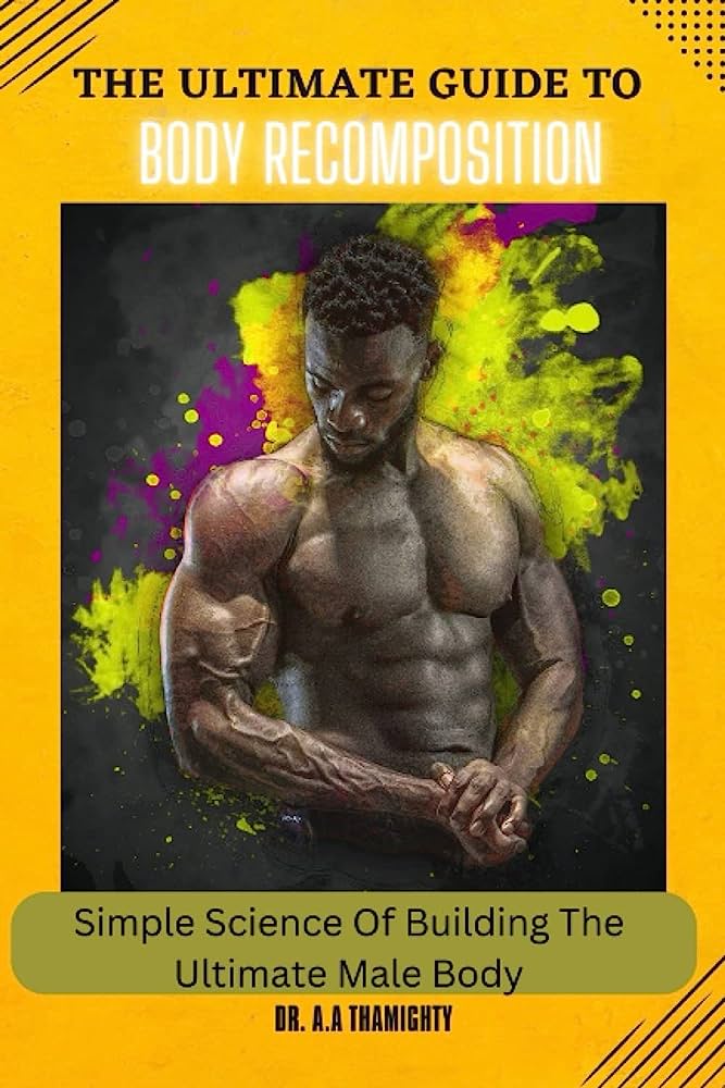 The Ultimate Guide to Body Building