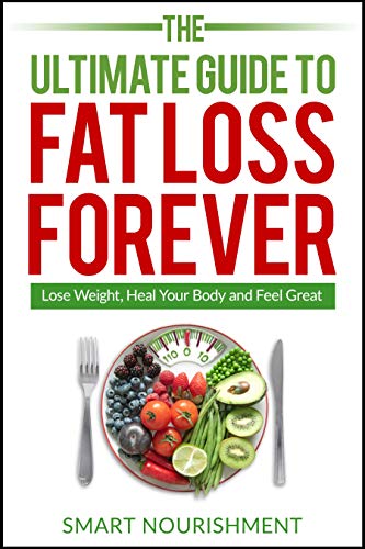 The Ultimate Guide to Weight Loss